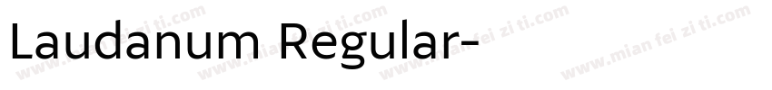 Laudanum Regular字体转换
